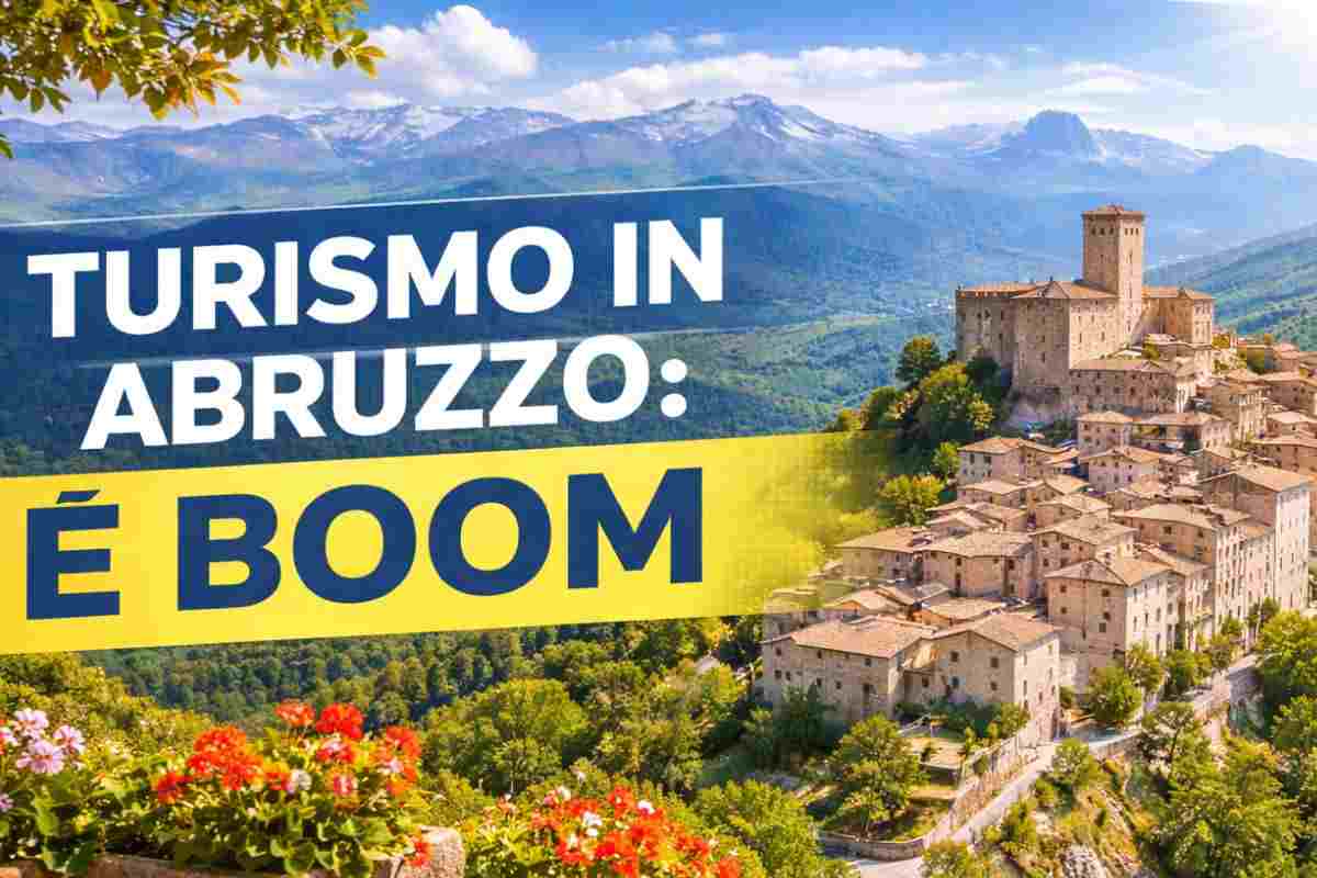 Boom di turismo in Abruzzo